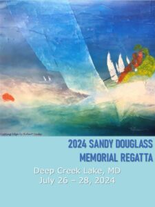 2024 Sandy Douglass Memorial Regatta at Deep Creek Lake, MD